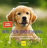 Welpen-Erziehung: Der 8-Wochen-Trainingsplan für Welpen. Plus Junghund-Training vom 5. bis 12. Monat (GU Tier Spezial)